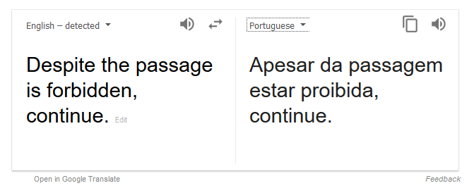 Despite the passage is forbidden, continue